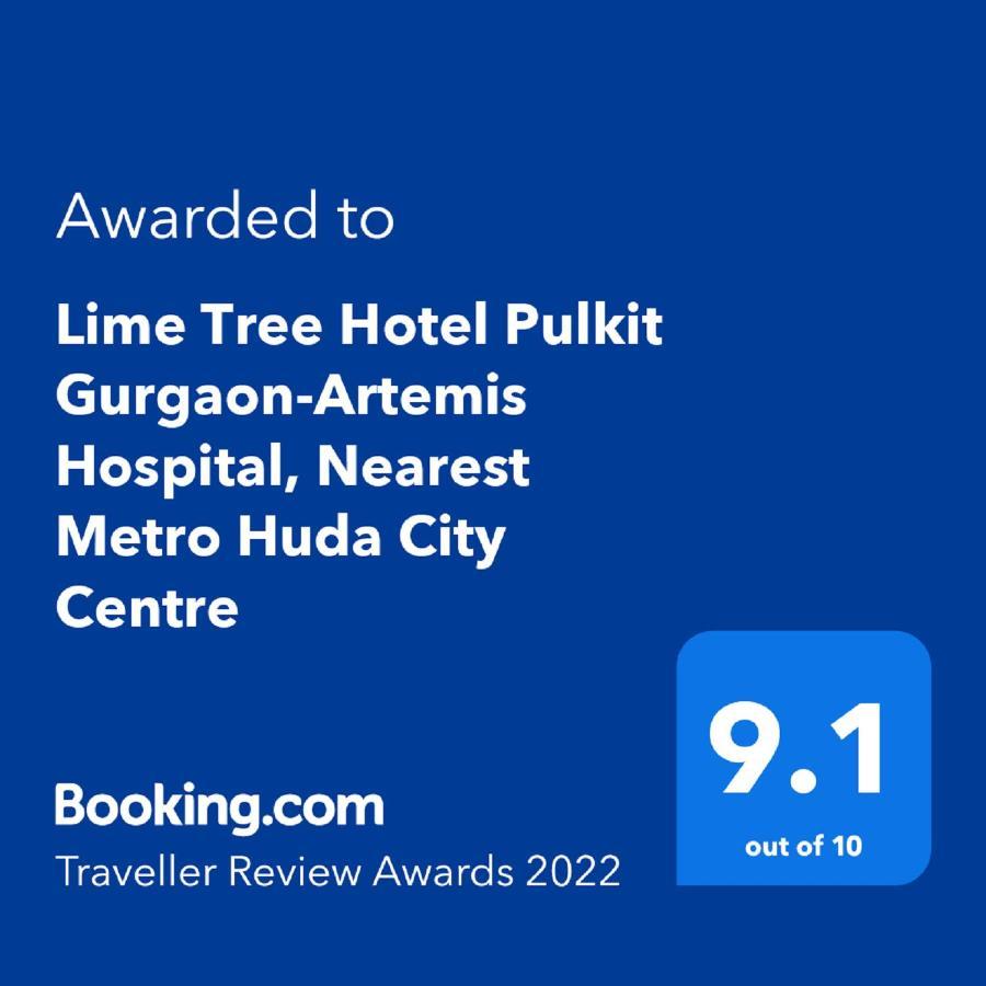 Lime Tree Hotel Pulkit Gurgaon-Artemis Hospital, Nearest Metro Huda City Centre Exterior photo